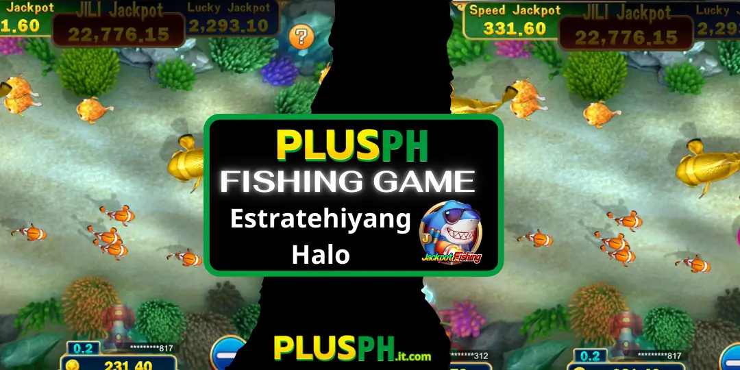Jackpot Fishing – Ang Dakilang Paglalakbay sa Karagatan ni Jili Game sa PlusPH 33 Estratehiyang Halo jacpot fishing plusph